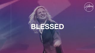 Blessed  Hillsong Worship [upl. by Karp]