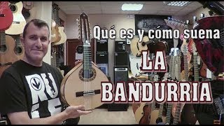 LA BANDURRIA Qué es y cómo suena TUTORIAL [upl. by Ahtelat4]