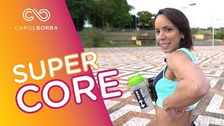 Treino SUPER eficiente para o CORE  Carol Borba [upl. by Mat]