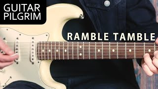 HOW TO PLAY RAMBLE TAMBLE by CCR [upl. by Yeruoc725]