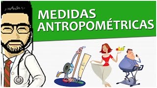 Semiologia 06  Medidas Antropométricas  Propedêutica Vídeo Aula [upl. by Oirogerg]