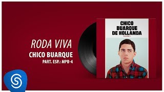 Chico Buarque  Roda Viva Chico Buarque Vol 3 Áudio Oficial [upl. by Shaeffer623]