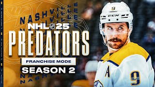 NHL 25 NASHVILLE PREDATORS FRANCHISE MODE  SEASON 2 [upl. by Olli672]