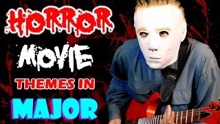 Horror Movie Themes In MAJOR [upl. by Man]