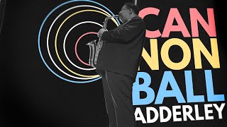 Cannonball Adderley The Joy of Jazz [upl. by Burgener685]