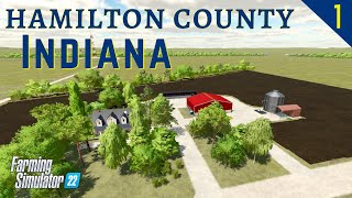 GETTING STARTED  FS22 Western Wilds  Hamilton County Indiana  Map Build Challenge  Ep1 [upl. by Handbook]