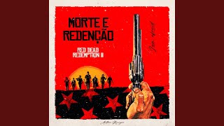 Arthur Morgan Morte e Redenção [upl. by Etnuad748]