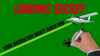 Landing SECRET your Instructor won’t tell you How to Land [upl. by Bathulda]