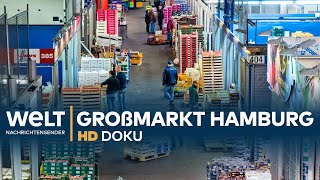 Großmarkt Hamburg Geschäfte in der Nachtschicht  HD Doku [upl. by Whorton]