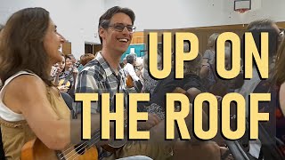 Up On the Roof Drifters cover Austin Ukulele Society [upl. by Raknahs]