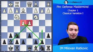 Pirc Defense  Classical Variation with IM Milovan Ratkovic [upl. by Eiten]