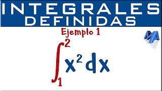 Integrales definidas  Ejemplo 1 [upl. by Cristiano]