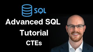 Advanced SQL Tutorial  CTE Common Table Expression [upl. by Orson]