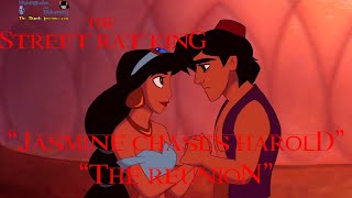 The Street Rat King Part 15  Jasmine Chases HaroldThe Reunion [upl. by Attelrahc426]