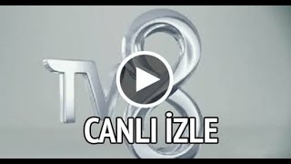 TV8 CANLI YAYIN İZLE HD [upl. by Aetnuahs605]