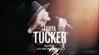 Tanya Tucker  Interlude quotLive From The Troubadourquot Official Audio [upl. by Arikahs744]