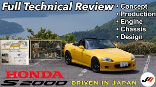 Honda S2000 InDepth Review The Ageproof Sports Car ft Albo  Full technical study  JDM Masters [upl. by Gilletta347]