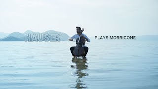 HAUSER plays Morricone [upl. by Ahsercal]