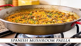 Spanish Mushroom Paella  The Meatiest Vegetable Paella [upl. by Bondon]