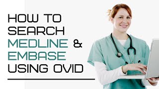 How to search Medline and EMBASE using Ovid [upl. by Lekcar]