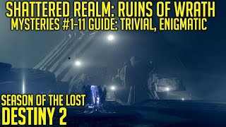 Mysteries 111 Guide Trivial Enigmatic  Ruins Of Wrath  Destiny 2 [upl. by Aisek436]