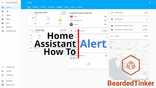 Home Assistant How To  Alert integration [upl. by Arbmahs553]