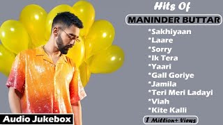 MANINDER BUTTAR All Hit Songs  Audio Jukebox 2020  Maninder Buttar Mashup  Masterpiece A Man [upl. by Llennaj247]