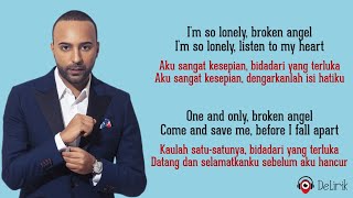 Broken Angel  Arash feat Helena Lirik Lagu Terjemahan [upl. by Amsirp]