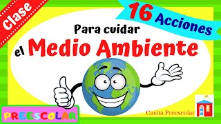 ¿CÓMO CUIDAR EL MEDIO AMBIENTE Aprende en Casa [upl. by Philemon517]