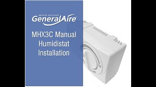 GeneralAire® MHX3C Humidistat Installation [upl. by Sandi]