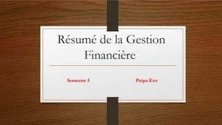 Résumé de la gestion financière [upl. by Ecirtal]