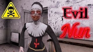 Evil Nun Full Gameplay [upl. by Knorring]