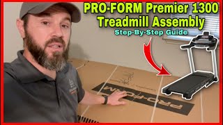 PROFROM Premier 1300 Treadmill Assembly amp Setup  Step By Step Assembly From Start To Finish [upl. by Siloa273]