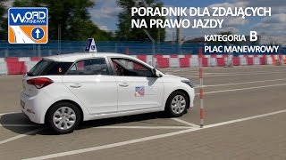 Kategoria B  Plac  Przygotowanie się do jazdy sprawdzenie stanu technicznego [upl. by Marleah574]