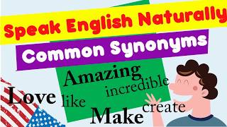 Lesson 5 101 Common Synonyms Words in English [upl. by Ettenyar868]