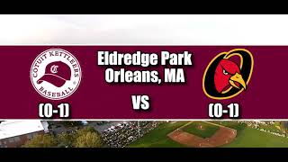 Gameday Highlights Cotuit Kettleers  Orleans Firebirds [upl. by Fax18]