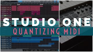 Studio One  Quantization Basics quotPerfectquot Rhythm [upl. by Ridglee]