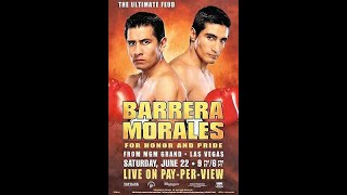 Marco Antonio Barrera vs Erik Morales II June 22 2002 720p Complete HBO PPV [upl. by Nielson28]