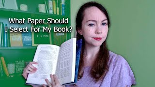 What Paper Should I Select For My Book  How to SelfPublish Your Book  Tips for New Authors [upl. by Anilef876]