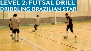 Futsal Training Drill Level 2 Dribbling Brazilian Star [upl. by Ecinahc]