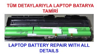 TÜM DETAYLARIYLA LAPTOP BATARYA TAMİRİ LAPTOP BATTERY REPAIR WITH ALL DETAILS [upl. by Asuncion14]