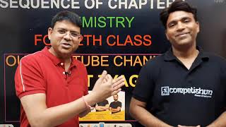 Chapter Sequence of Chemistry to be followed for class 12th students  Target JEE Main 2022 IIT Adv [upl. by Popper]