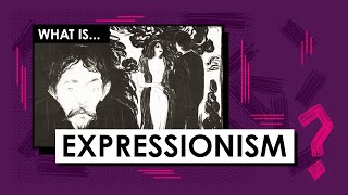 What is Expressionism Art Movements amp Styles [upl. by Solracsiul]