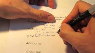 Acids amp Bases Part 7 Hydrolysis [upl. by Ivers]