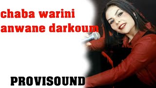 chebba nassira et cheb abdou anwane darkoum Music chaabi Rai Maroc Reggada راي شعبي مغربي [upl. by Nyrat]