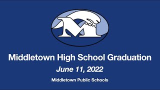 Middletown High School Graduation [upl. by Enihpesoj]