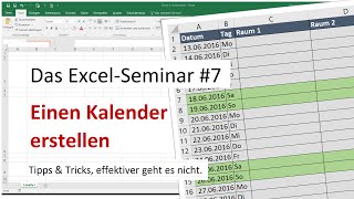 Das ExcelSeminar 7 einen Kalender erstellen [upl. by Hamforrd]