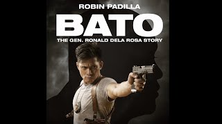 Robin Padilla  quotBatoquot  The General Ronald dela Rosa  Pinoy Tagalog Movie [upl. by Suoivatnod]