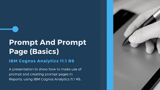 Prompt And Prompt Page Basics in Reports using IBM Cognos Analytics 111 R6 [upl. by Kieffer]