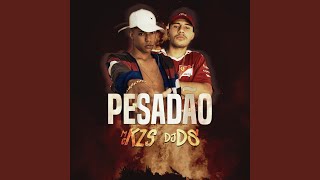 Pesadão [upl. by Lymn503]